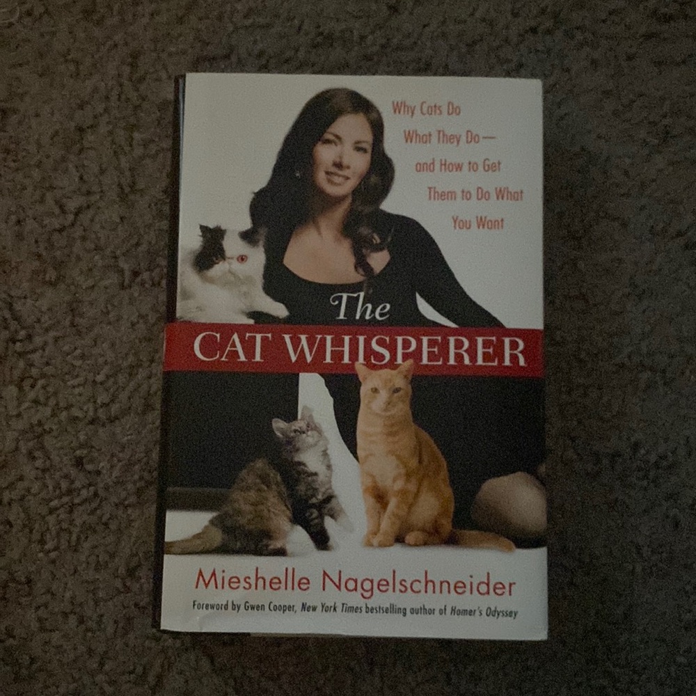 The Cat Whisperer - Mieshelle Nagelschneider